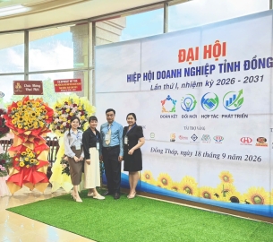 Hiệp hội Doanh nghiệp (DN) tỉnh Đồng Tháp tổ chức Đại hội lần thứ 1, nhiệm kỳ 2026 - 2031.